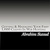 Getting & Managing Your First 1,000 Clients In Web Hosting