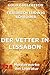 Der Vetter in Lissabon (Gold Collection) (German Edition)