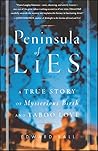 Peninsula of Lies...