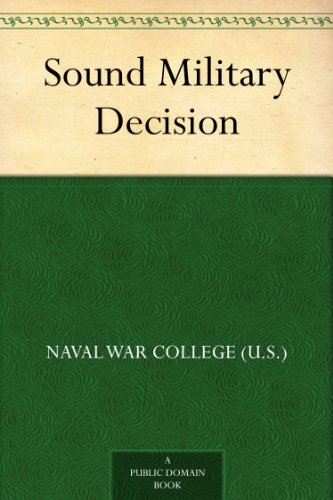 Sound Military Decision (Kindle Edition)