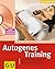 Autogenes Training (mit CD)