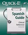 Quick-E! Spanish Guide: Clinical Reference (Pocket Guides) (Spanish and English Edition)