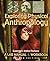 Exploring Physical Anthropology: A Lab Manual & Workbook