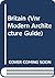 Britain (Vnr Modern Architecture Guide)