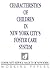 Characteristics of Children in New York City's Foster Care System (Css Working Papers)