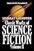 Classic Works of Science Fiction by Murray Leinster Volume II 