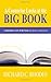 A Counselor Looks at the Big Book: A Clinician's View of the Book Alcoholics Anonymous