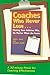 Coaches Who Never Lose: Mak...
