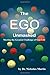 The Ego Unmasked: Meeting t...