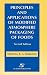 Principles and Applications of Modified Atmosphere Packaging of Foods