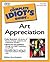 Complete Idiot's Guide to Art Appreciation