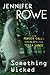 Something Wicked (A Tessa Vance Mystery #2)