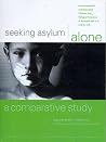 Seeking Asylum Alone Seeking Asylum Alone