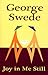Joy In Me Still by George Swede