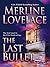 The Last Bullet (Cleo North Trilogy)