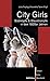 City Girls by Renate Berger