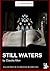 Still Waters (Library Editi...