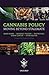 Cannabis Policy: Moving Bey...