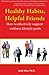 Healthy Habits, Helpful Friends by Judd Allen