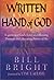 Written by the Hand of God