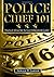Police Chief 101 by Gerald Garner