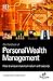 The Handbook of Personal Wealth Management : How to Ensure Maximum Return and Security