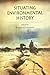 Situating Environmental History by Ranjan Chakrabarti