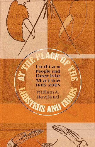 At the Place of the Lobsters and Crabs: Indian People and Deer Isle, Maine, 1605-2005 (Paperback)
