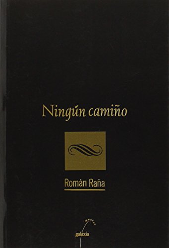 Ningún camiño (Paperback)
