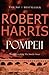 Pompeii by Robert   Harris