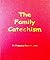 The Family Catechism by Francisco Radecki