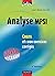 Analyse MPSI - Cours et 1 000 exercices corrigés by Jean-Marie Monier