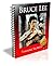 The Bruce Lee TRAINING SECRET