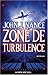 Zone De Turbulence