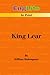 King Lear: Detailed Summari...