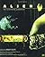 Alien: Illustrated Screenplay: Complete Illustrated Screenplay