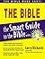 Smart Guide to the Bible by Lawrence O. Richards