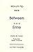 Between/Entre by Wai-lim Yip