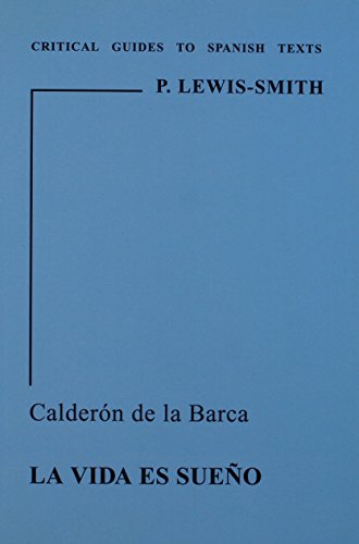 Calderón de la Barca: La vida es sueño (Paperback)