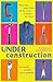 Under Construction