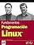Programación Linux (Anaya Multimedia-wrox) (Spanish Edition)