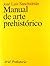Manual de arte prehistórico