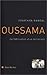 Oussama: La fabrication d'un terroriste