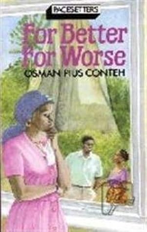 For Better, for Worse (Pacesetters)