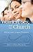 Women, Sex and The Church: A Case for Catholic Teaching