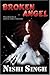 Broken Angel by Nishi Singh
