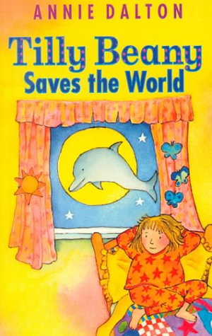 Tilly Beany Saves the World