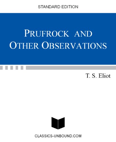 Prufrock and others observations