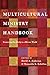 Multicultural Ministry Handbook: Connecting Creatively to a Diverse World (BridgeLeader Books)