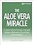 The Aloe Vera Miracle